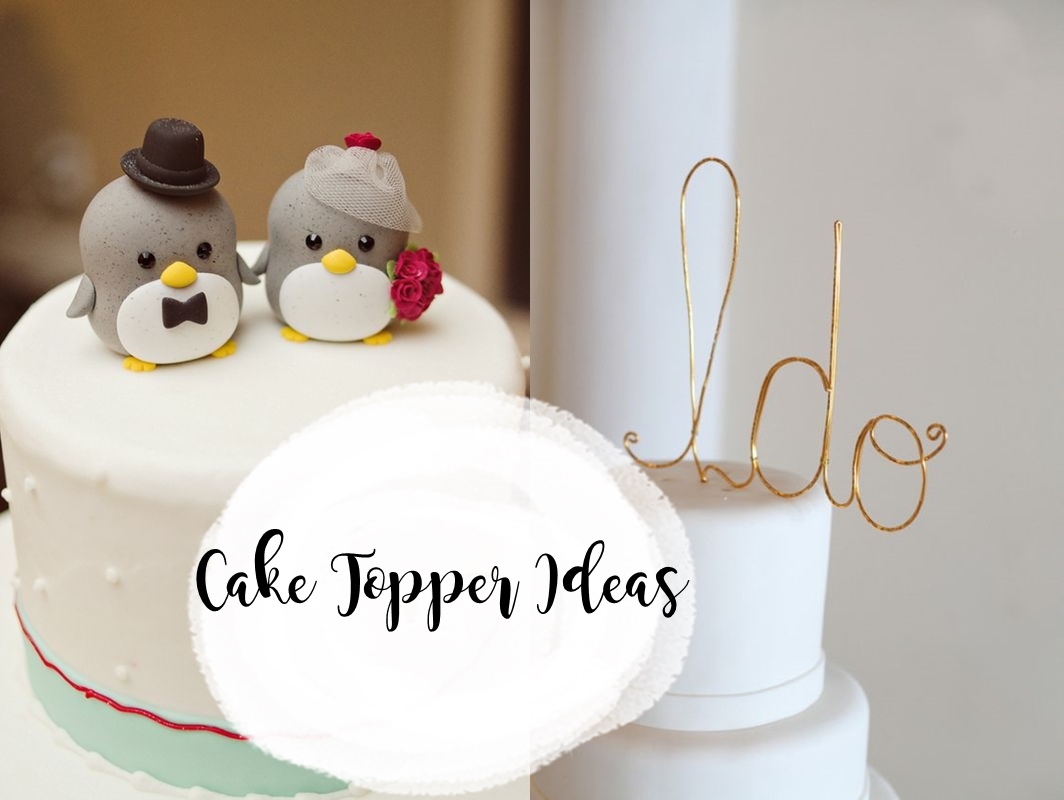 8 Cute Wedding  Cake  Topper  Ideas Voltaire Weddings 